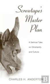 Screwtape'S Master Plan