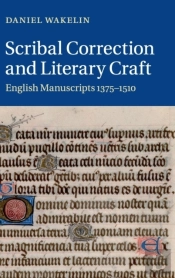 Scribal Correction And Literary Craft