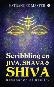 Scribbling On Jiva, Shava & Shiva