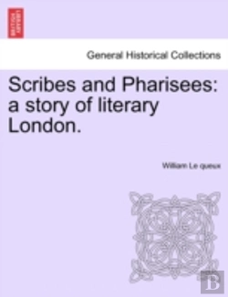 Bertrand.pt - Scribes And Pharisees: A Story Of Litera