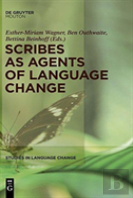 Scribes As Agents Of Language Change