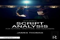 Script Analysis For Actors, Directors, And Designers