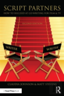 Script Partners: How To Succeed At Co-Writing For Film & Tv