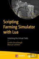 Scripting Farming Simulator With Lua