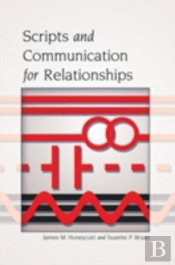 Scripts And Communication For Relationships