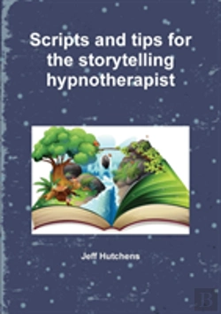Bertrand.pt - Scripts And Tips For The Storytelling Hypnotherapist