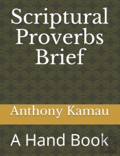 Scriptural Proverbs Brief