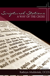 Scriptural Stations - A Way Of The Cross