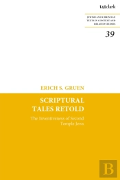 Scriptural Tales Retold