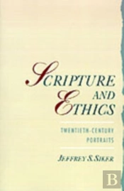 Scripture And Ethics