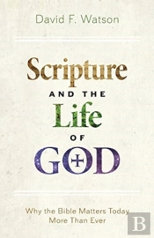 Scripture And The Life Of God
