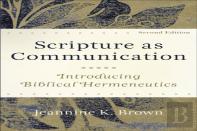 Scripture As Communication Â€“ Introducing Biblical Hermeneutics