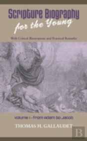 Scripture Biography For The Young: Vol.
