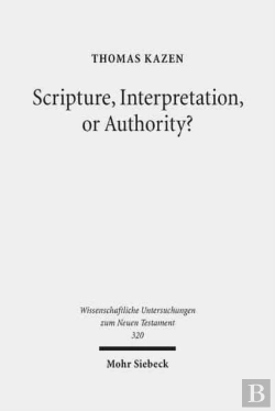 Bertrand.pt - Scripture, Interpretation, Or Authority?