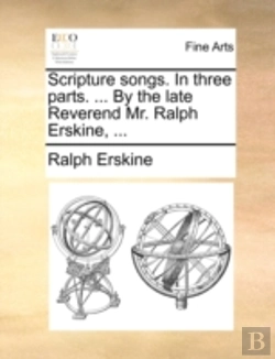 Bertrand.pt - Scripture Songs. In Three Parts. ... By