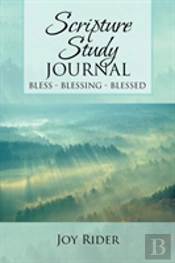 Scripture Study Journal: Bless-Blessing-Blessed