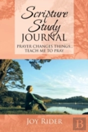 Scripture Study Journal: Prayer Changes