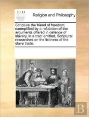 Scripture The Friend Of Freedom; Exempli