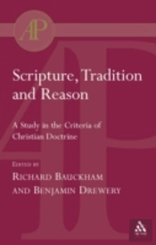 Scripture, Tradition And Reason