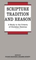 Scripture, Tradition And Reason