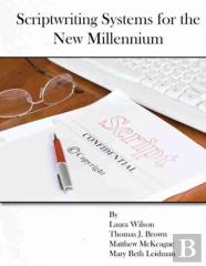 Scriptwriting Systems For The New Millennium