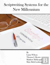 Scriptwriting Systems For The New Millennium
