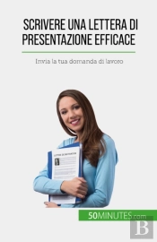 Scrivere Una Lettera Di Presentazione Efficace