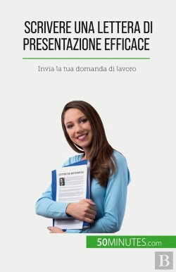 Bertrand.pt - Scrivere Una Lettera Di Presentazione Efficace : Invia La Tua Domanda Di Lavoro