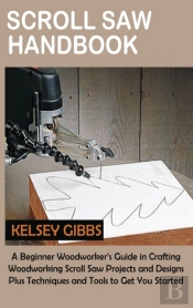 Scroll Saw Handbook