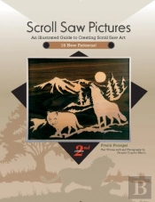 Scroll Saw Pictures, 2nd Edition
