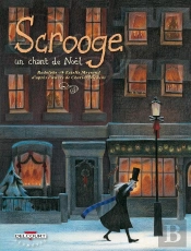 Scrooge, Un Chant De Noël, De Charles Dickens
