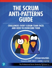 Scrum Anti-Patterns Guide
