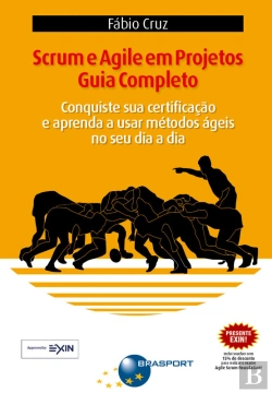 Bertrand.pt - Scrum E Agile Em Projetos - Guia Completo