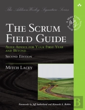 Scrum Field Guide, The