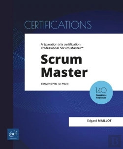Bertrand.pt - Scrum Master ; Préparation À La Certification Professional Scrum Master (Examens Psm I Et Psm Ii)