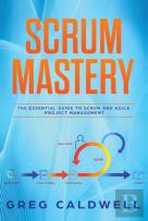 Scrum Mastery