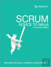 Scrum - Novice To Ninja