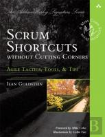 Scrum Shortcuts Without Cutting Corners