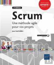 Scrum - Une Methode Agile Pour Vos Projets (3e Edition)