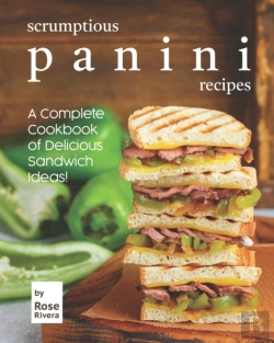 Bertrand.pt - Scrumptious Panini Recipes