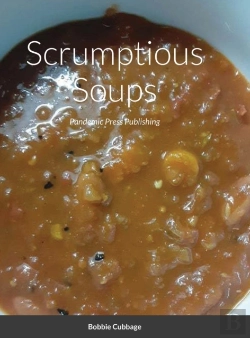 Bertrand.pt - Scrumptious Soups: Pandemic Press Publis