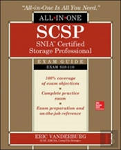 Scsp Snia Certified Storage Professional All-In-One Exam Guide (Exam S10-110)
