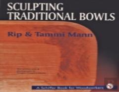 Sculpting Traditional Bowls