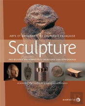 Sculpture : Des Oeuvres Anciennes Aux Créations Contemporaines