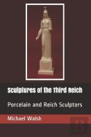 Sculptures Of The Third Reich