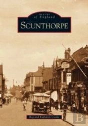 Scunthorpe: Images Of England