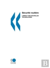 S?Curit? Routi?Re: L'Impact Des Nouvelles Technologies