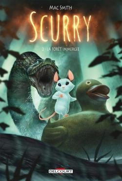 Bertrand.pt - Scurry Tome 2 : La Forêt Immergée