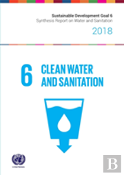 Sdg 6 Synthesis Report 2018 On Water And Sanitation
