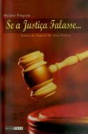 Se a Justiça Falasse